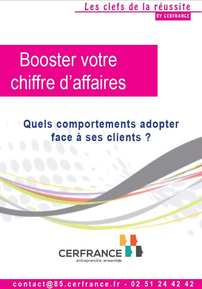 Quels comportements adopter face à ses clients ?