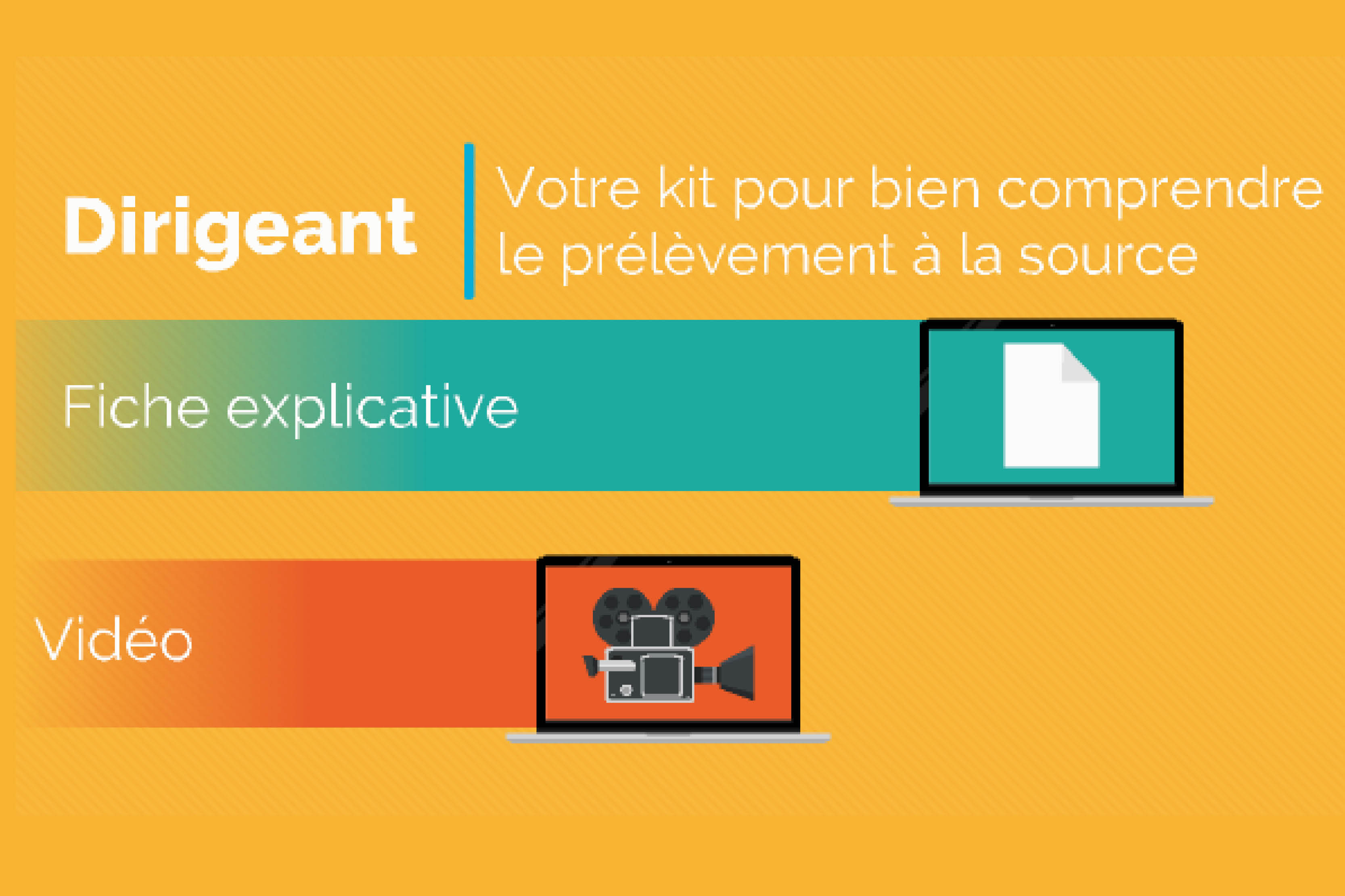 Dirigeant : Tout savoir sur le prélèvement à la source