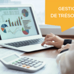 gestion de trésorerie entreprise