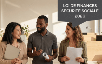 Loi de financement de la Sécurité sociale (LFSS 2026) : ce qui change